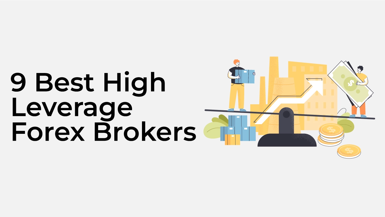 Best High Leverage Forex Brokers